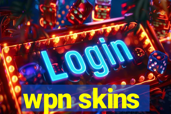 wpn skins